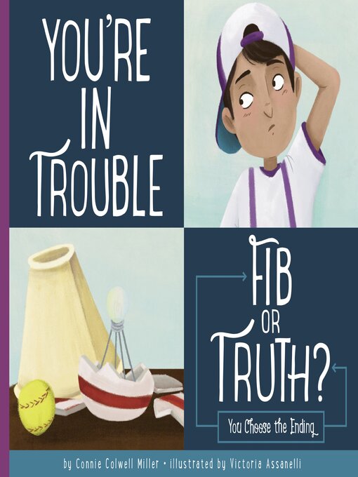 Title details for You're in Trouble: Fib or Truth? by Connie Colwell Miller - Available